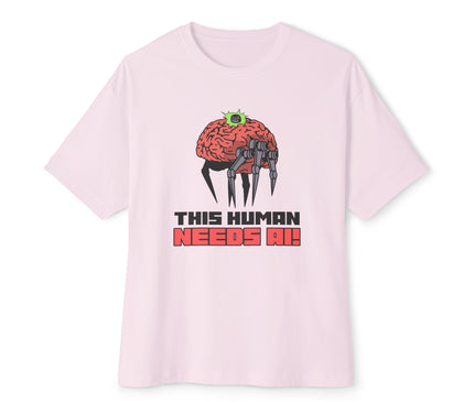 This Human Needs AI Oversized T-Shirt