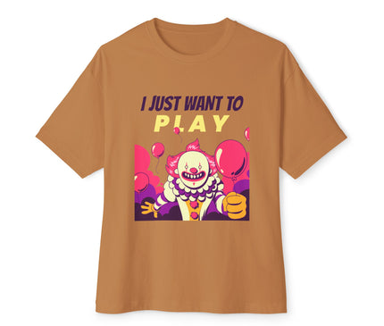 I Just Want To Play Oversized T-Shirt