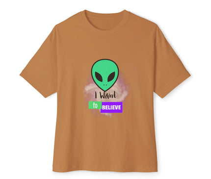 I Want To Believe Oversized T-Shirt