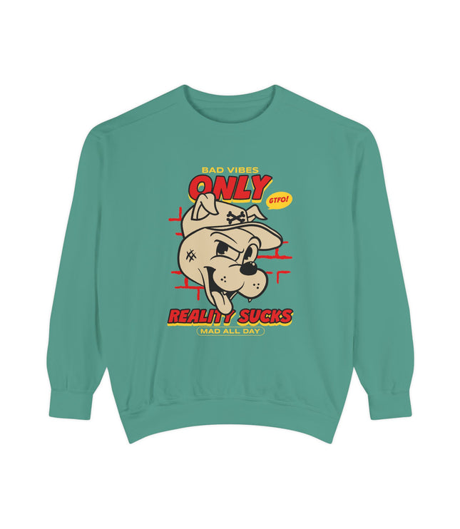 Bad Vibes Only Premium Sweatshirt