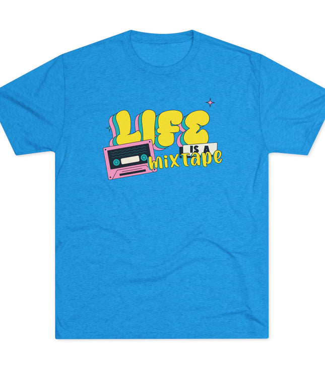 Life Is A Mix Tape Tri-Blend T-Shirt