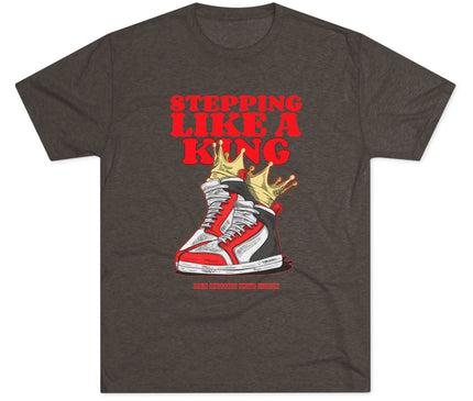 Stepping Like a King Tri-Blend T-Shirt