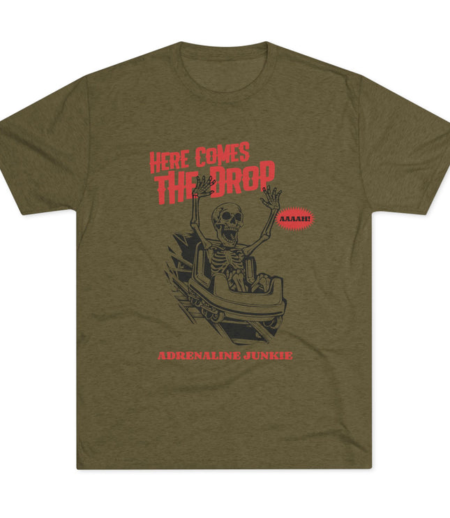 Here Comes The Drop Tri-Blend T-Shirt