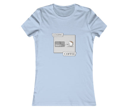 Loading Coffee Women's Favorite Tee