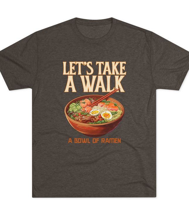 Let's Take A Walk Tri-Blend T-Shirt