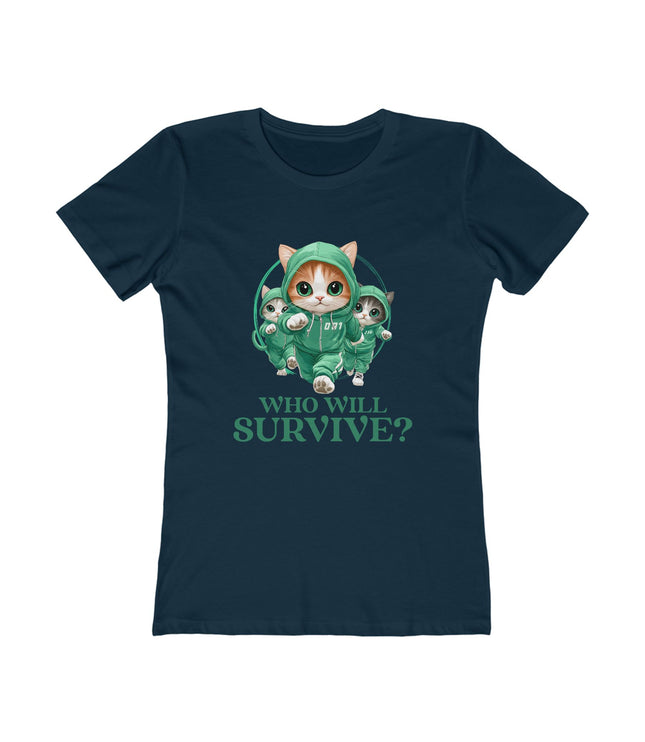 Who Will Survive? Women's Boyfriend Tee