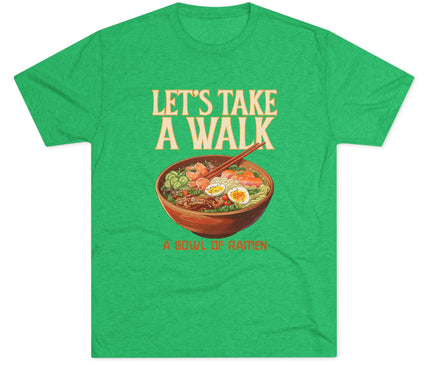 Let's Take A Walk Tri-Blend T-Shirt