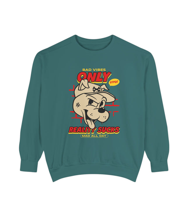 Bad Vibes Only Premium Sweatshirt