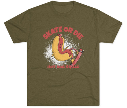 Skate Or Die Tri-Blend T-Shirt