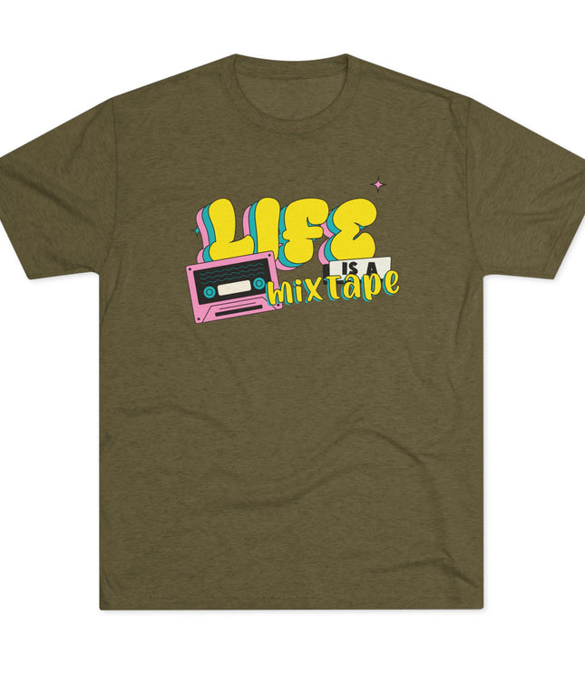 Life Is A Mix Tape Tri-Blend T-Shirt