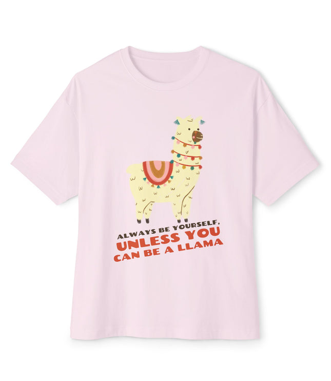 Always Be Yourself Oversized T-Shirt