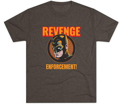 Revenge Enforcement Tri-Blend T-Shirt