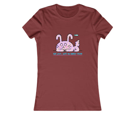 Not Lazy Women's Favorite Tee