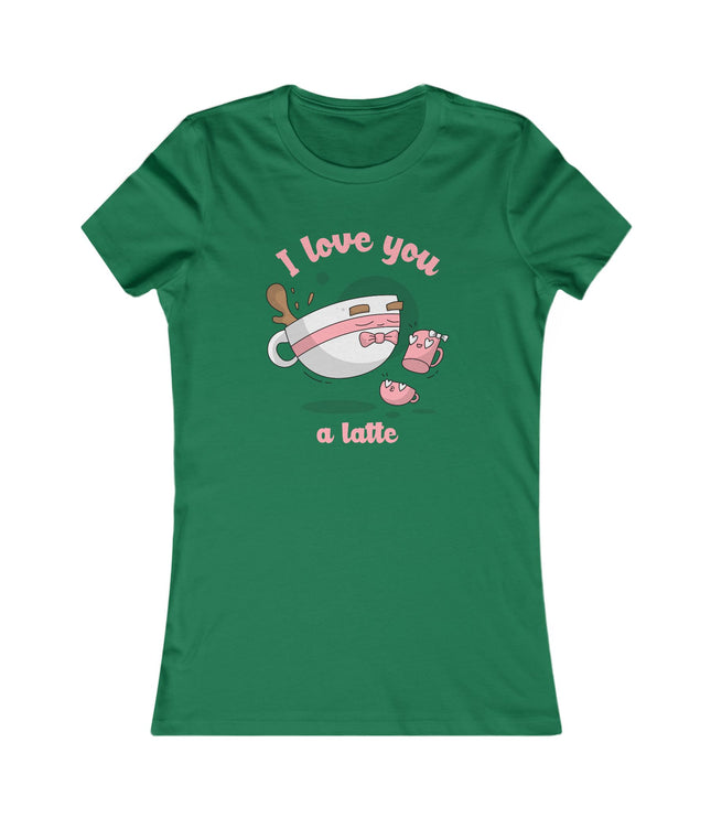 I Love You Women's Favorite Tee
