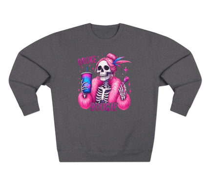 Broke Bougie Pullover Sweatshirt