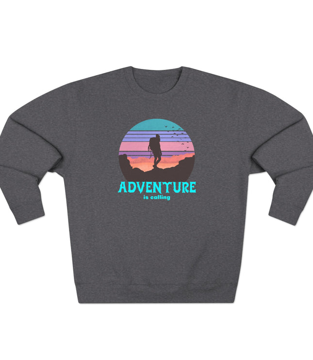 Adventure Is Calling Pullover Sweatshirt