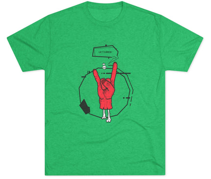 Let's Rock Tri-Blend T-Shirt