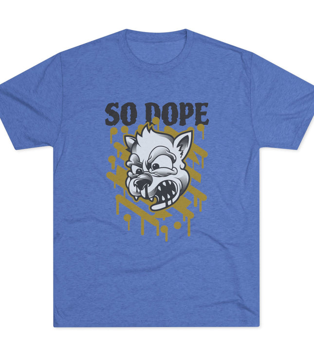 So Dope Tri-Blend T-Shirt