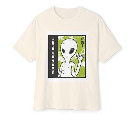 You Are Not Alone Oversized T-Shirt