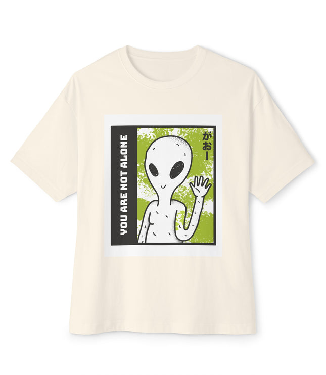 You Are Not Alone Oversized T-Shirt