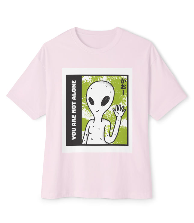 You Are Not Alone Oversized T-Shirt