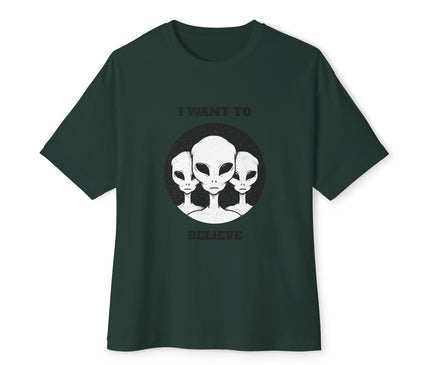 I Want To Believe Oversized T-Shirt