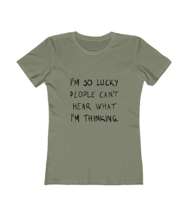 I'M So Lucky Women's Boyfriend Tee
