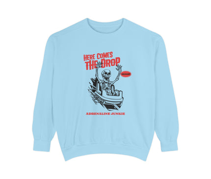 Here Comes The Drop Premium Sweatshirt