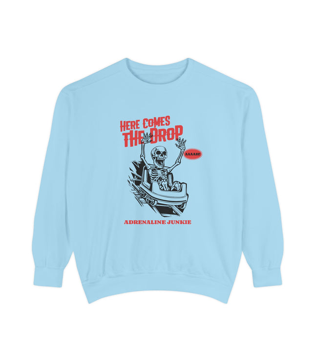 Here Comes The Drop Premium Sweatshirt