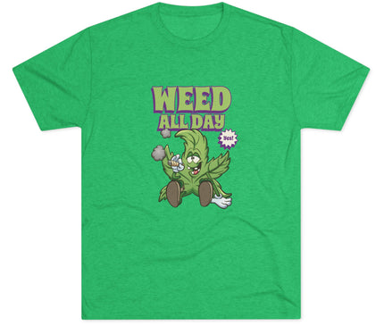 Weed All Day Tri-Blend T-Shirt