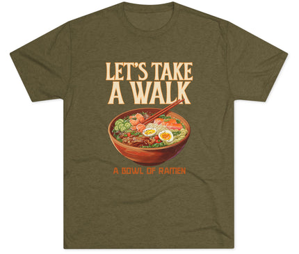 Let's Take A Walk Tri-Blend T-Shirt
