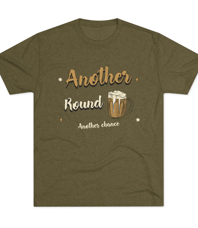 Another Round Another Chance Tri-Blend T-Shirt