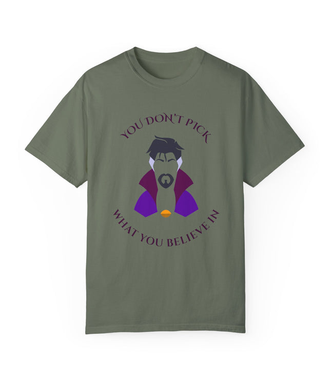 You Don't Pick Premium T-Shirt