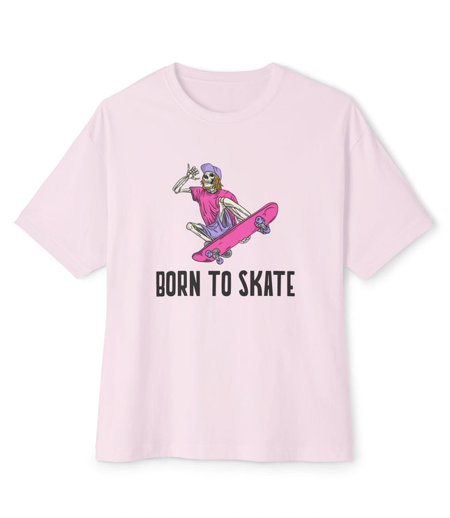 Born To Skate Oversized T-Shirt