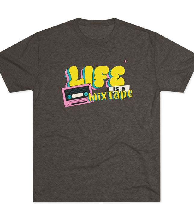 Life Is A Mix Tape Tri-Blend T-Shirt
