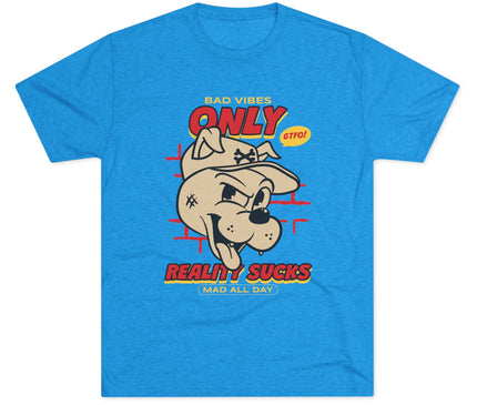 Bad Vibes Only Tri-Blend T-Shirt