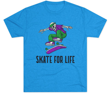 Skate For Life Tri-Blend T-Shirt