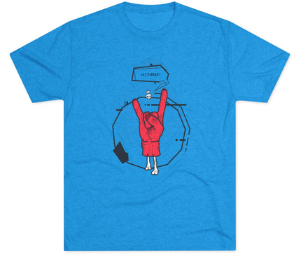 Let's Rock Tri-Blend T-Shirt