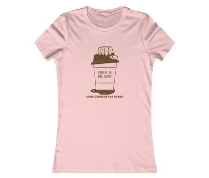 Coffee In One Hand Women's Favorite Tee