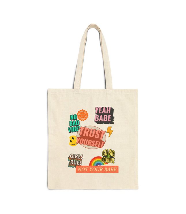 Trust Yourself Tote Bag