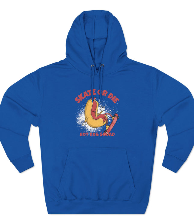 Skate Or Die Premium Pullover Hoodie