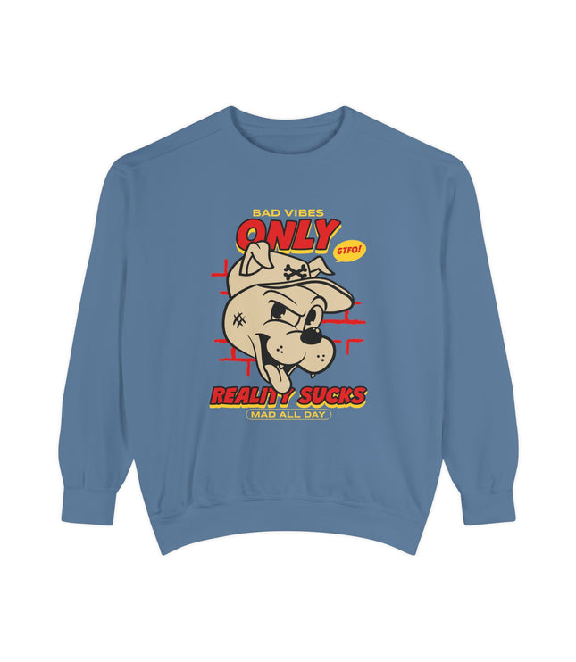 Bad Vibes Only Premium Sweatshirt
