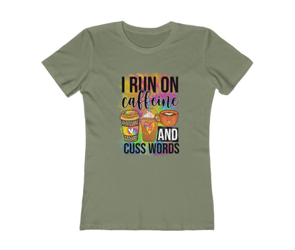 I Run On Caffeine Women's Boyfriend Tee