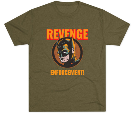 Revenge Enforcement Tri-Blend T-Shirt