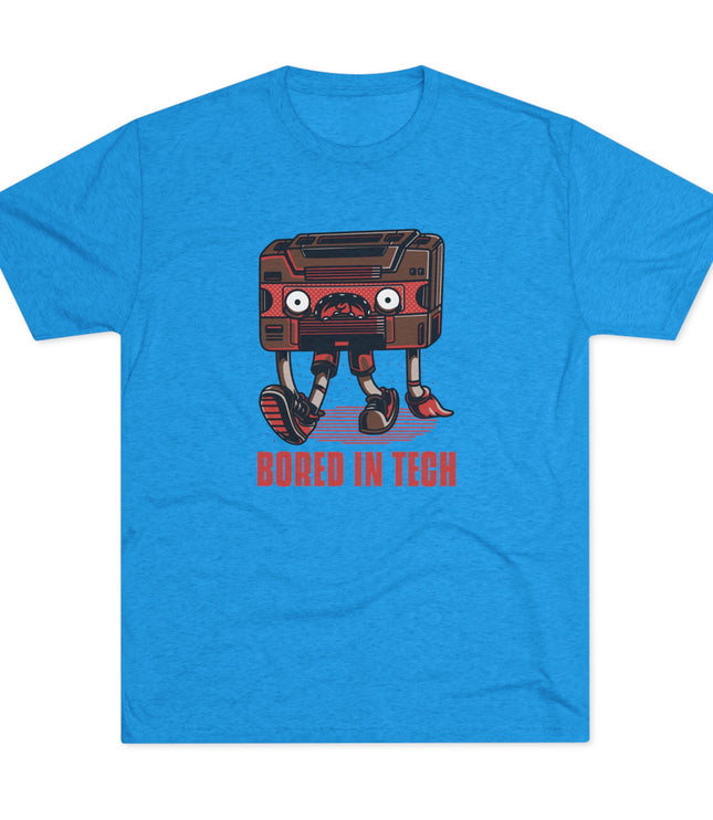 Bored In Tech Tri-Blend T-Shirt