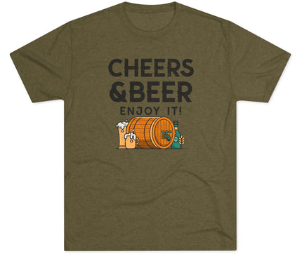 Cheers And Beer Enjoy It Tri-Blend T-Shirt