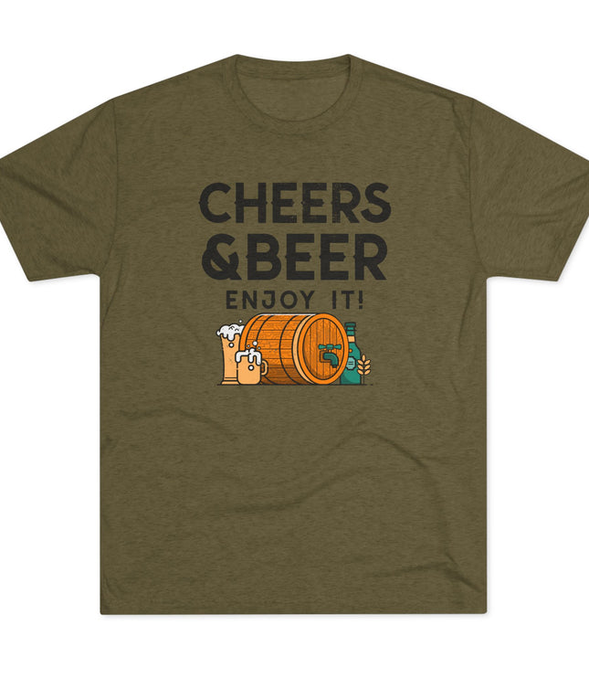 Cheers And Beer Enjoy It Tri-Blend T-Shirt