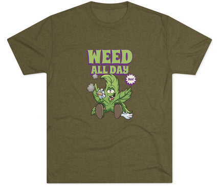 Weed All Day Tri-Blend T-Shirt