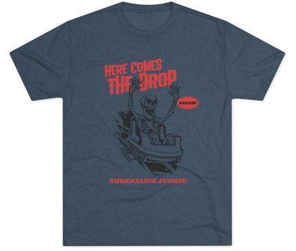 Here Comes The Drop Tri-Blend T-Shirt