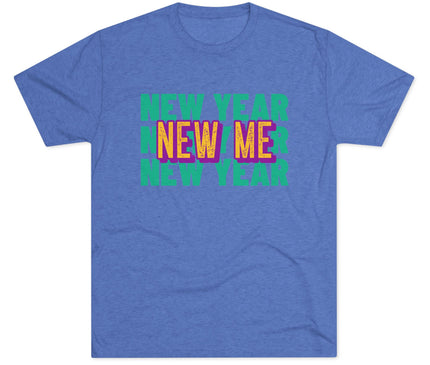 New Year New Me Tri-Blend T-Shirt